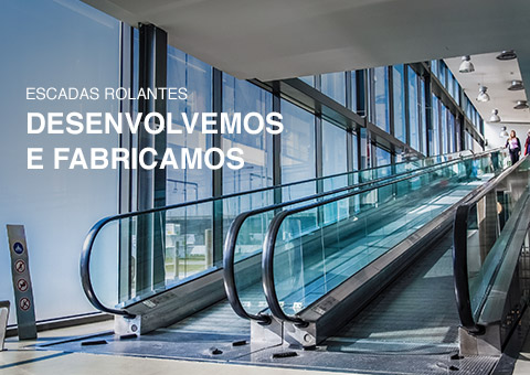 Escadas e Tapetes Rolantes